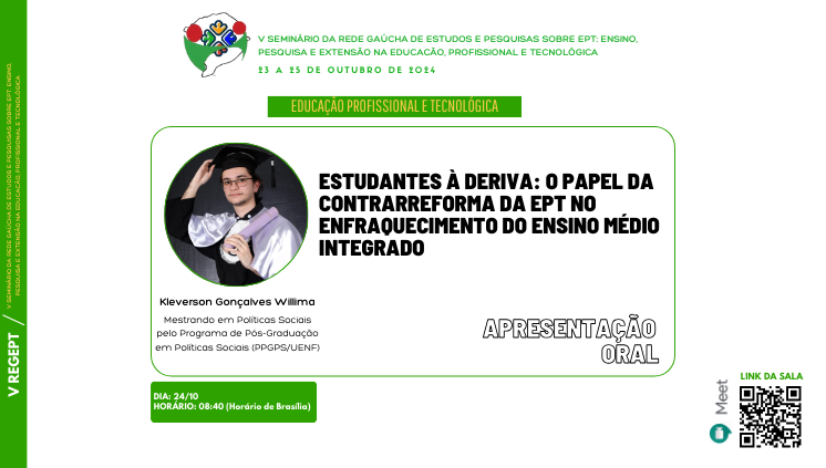 Apresentação de Trabalho no V Seminário da Rede Gaúcha de Estudos e Pesquisas sobre EPT